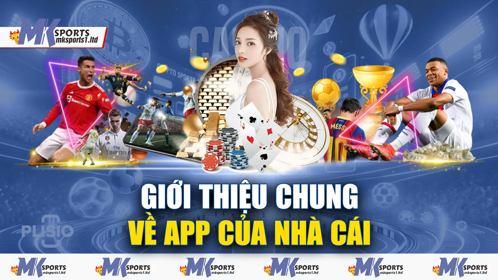 Giới thiệu chung về app mksports